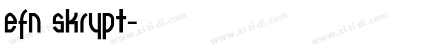 EFN Skrypt字体转换